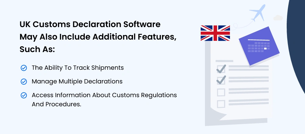 UK_Customs_declaration_software_may_also_include_additional_features