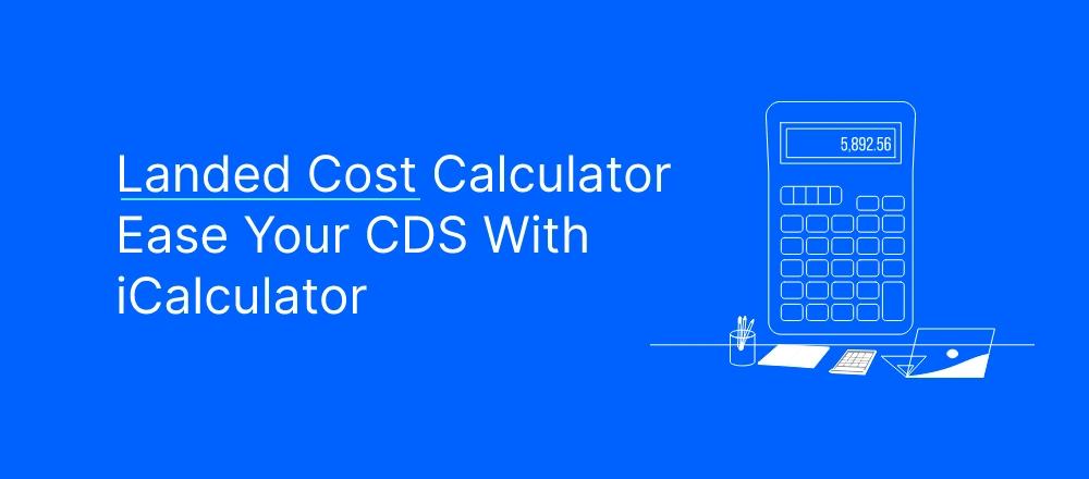 Landed Cost Calculator