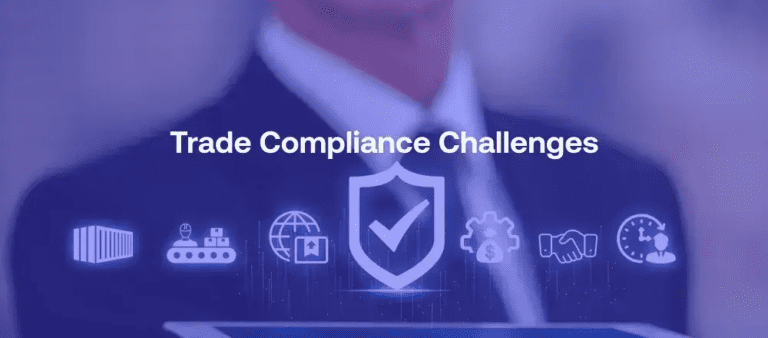 Trade Compliance Challenges